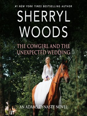 cover image of The Cowgirl and the Unexpected Wedding